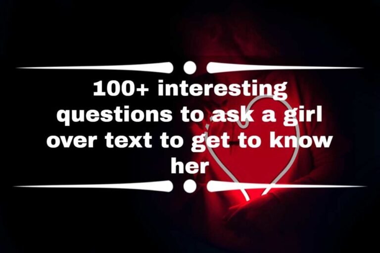 Questions to Ask a Girl