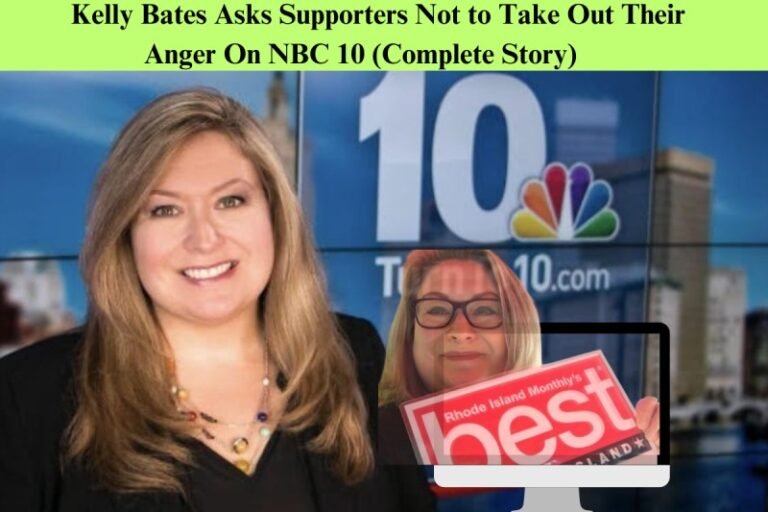 Kelly Bates Asks Supporters Not to Take Out Their Anger on NBC 10